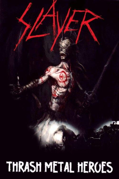 Slayer: Thrash Metal Heroes 1999 official movie poster