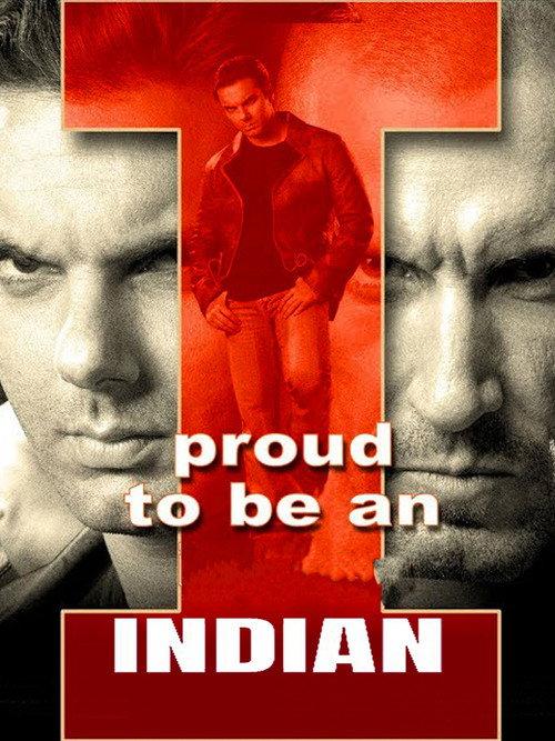 I Proud to Be an Indian 2004 official movie poster