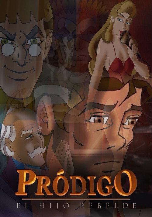 Prodigo el Hijo Rebelde 2004 official movie poster