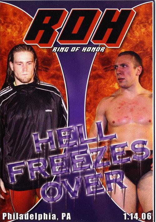 ROH: Hell Freezes Over 2006 official movie poster