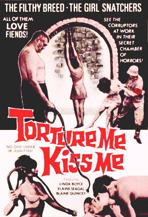 Torture Me, Kiss Me 1970 official movie poster
