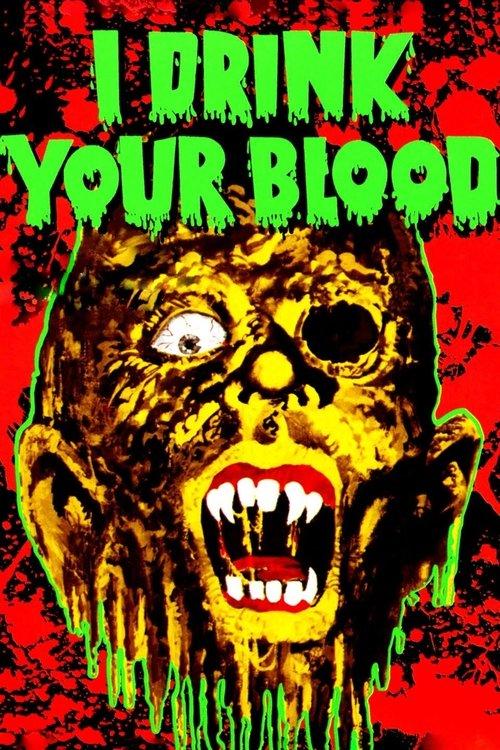 I Drink Your Blood 1971 official movie poster