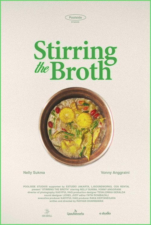 Stirring the Broth 2024 official movie poster