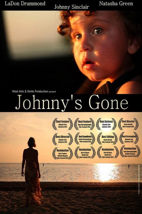 Johnny's Gone 2011 official movie poster