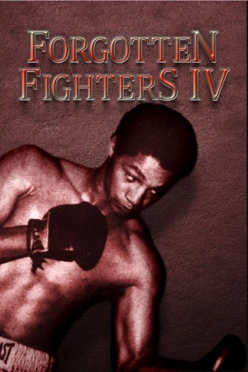 Forgotten Fighters IV 2022 official movie poster