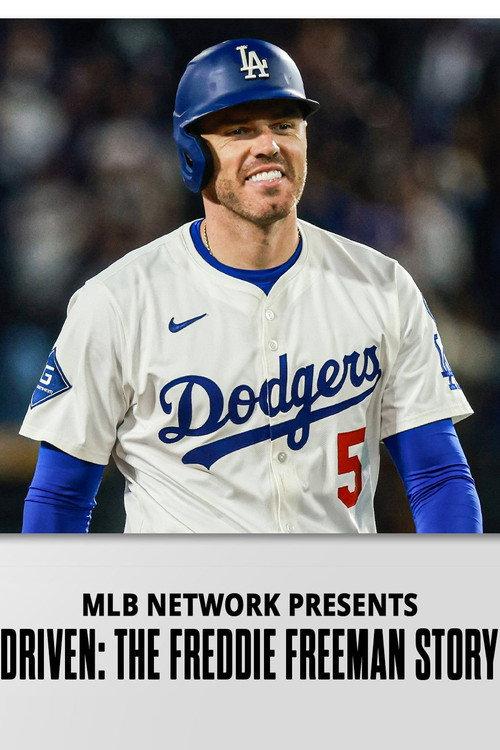 Driven: The Freddie Freeman Story 2025 official movie poster