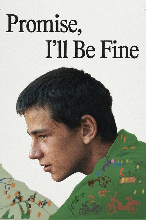 Promise, I'll Be Fine 2025 official movie poster
