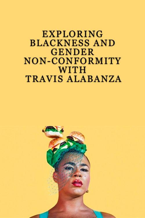 Exploring Blackness and Gender Non-Conformity with Travis Alabanza 2019 official movie poster