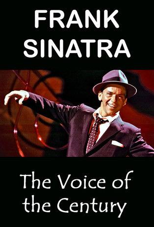 Frank Sinatra: The Voice of the Century 1998 official movie poster