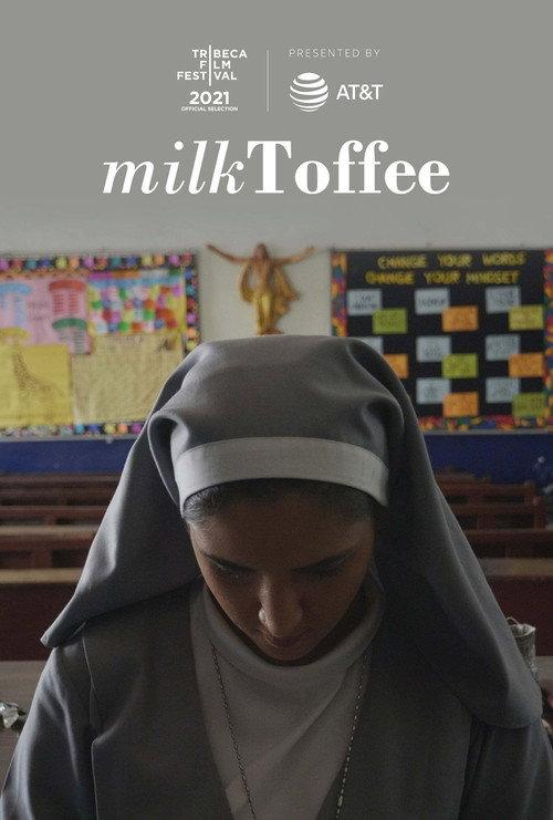 Milk Toffee 2021 official movie poster