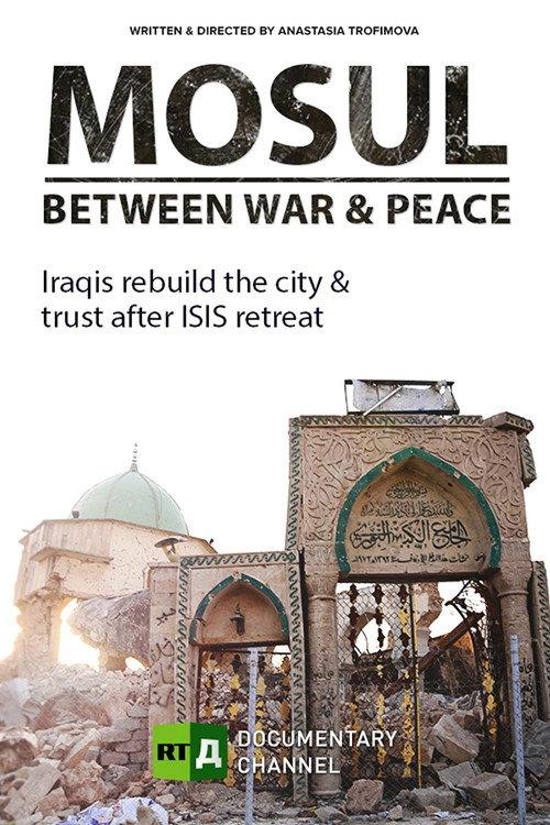 Mosul Between War and Peace 2018 official movie poster