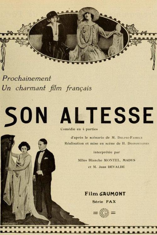 Son altesse 1922 official movie poster