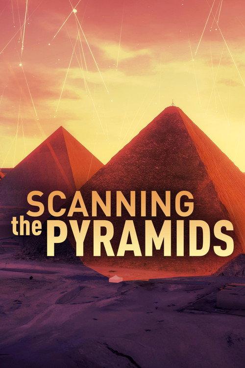 Scanning The Pyramids 2018 official movie poster