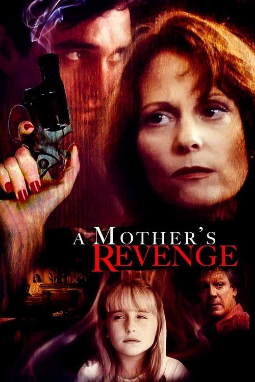 A Mother's Revenge 1993 official movie poster
