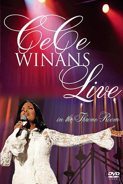 CeCe Winans: Live in the Throne Room 2004 official movie poster