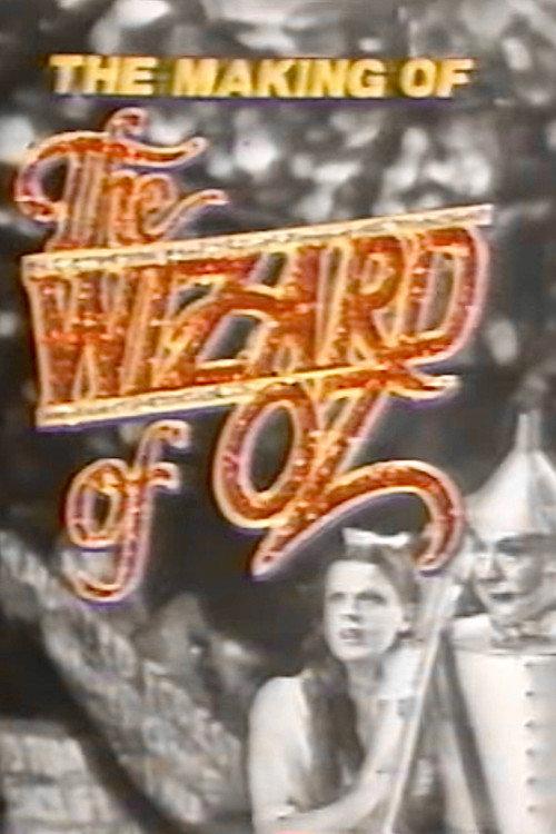 The Making of the Wizard of Oz 1979 official movie poster