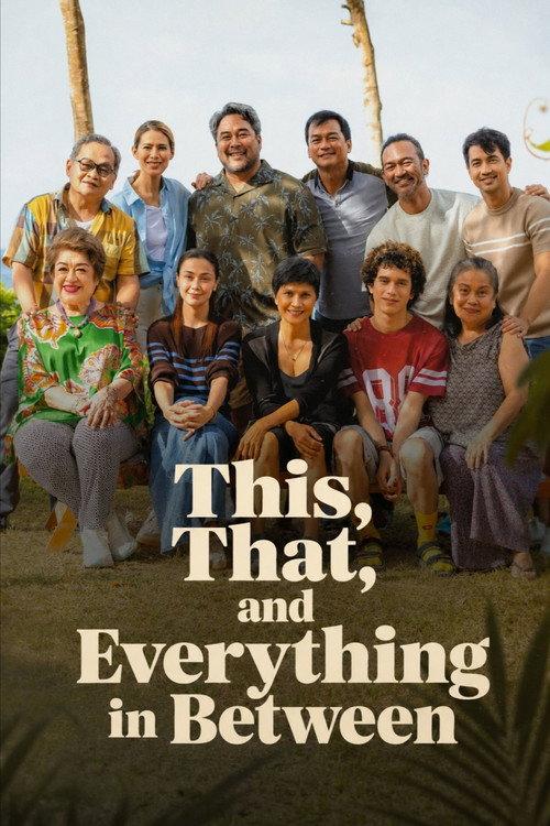This, That, and Everything in Between 2026 official movie poster