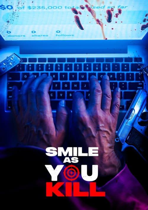 Smile as You Kill 2023 official movie poster