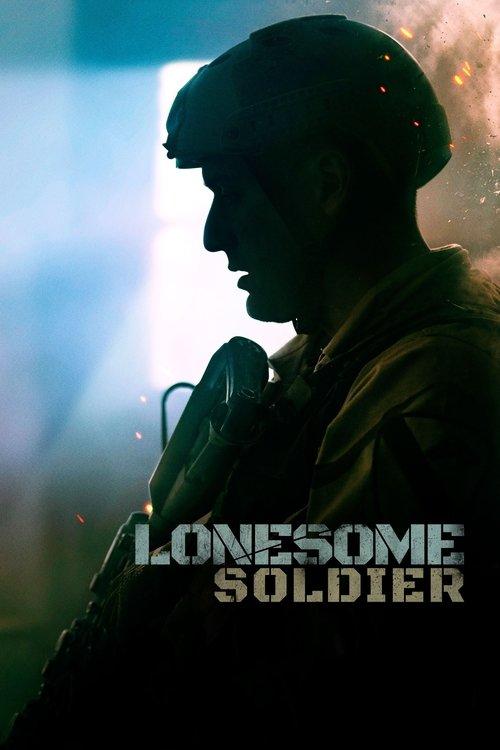 Lonesome Soldier 2023 official movie poster