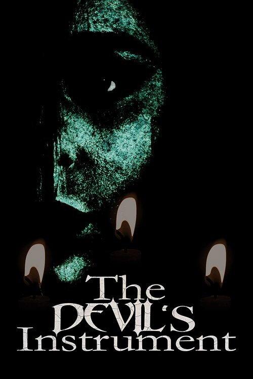 The Devil's Instrument 2022 official movie poster