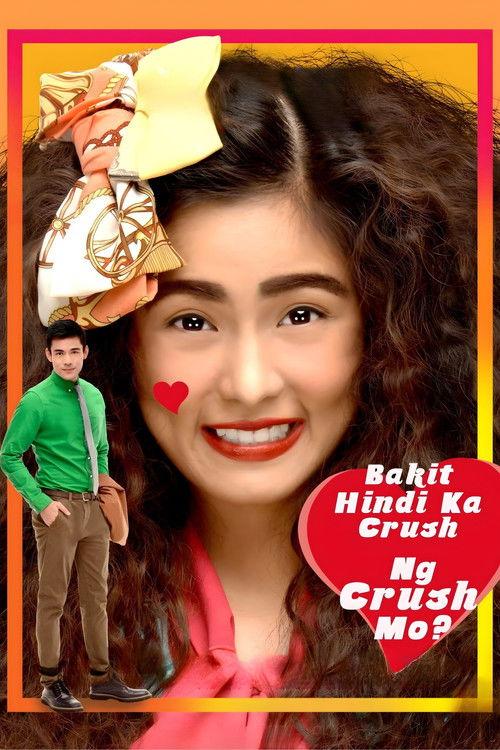 Why Your Crush Doesn't Have a Crush on You? 2013 official movie poster