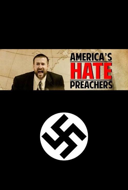 America's Hate Preachers 2016 official movie poster