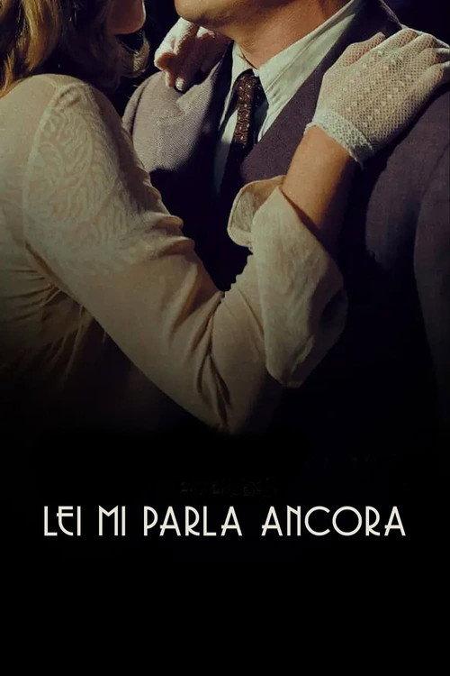 Lei mi parla ancora 2021 official movie poster