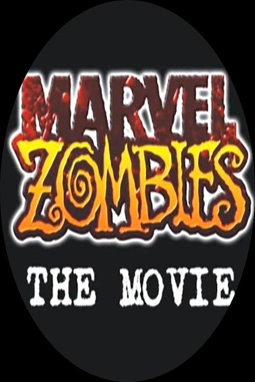 Marvel Zombies: The Movie 2008 official movie poster
