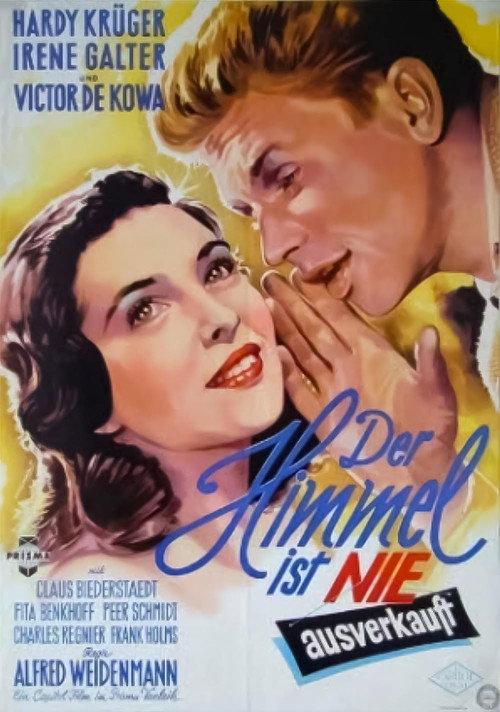 Der Himmel ist nie ausverkauft 1955 official movie poster