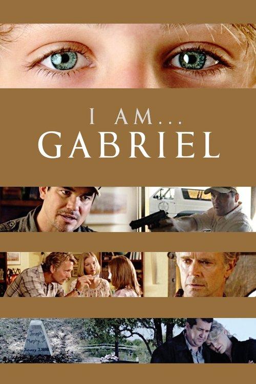 I Am Gabriel 2012 official movie poster