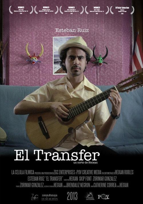 El Transfer 2013 official movie poster