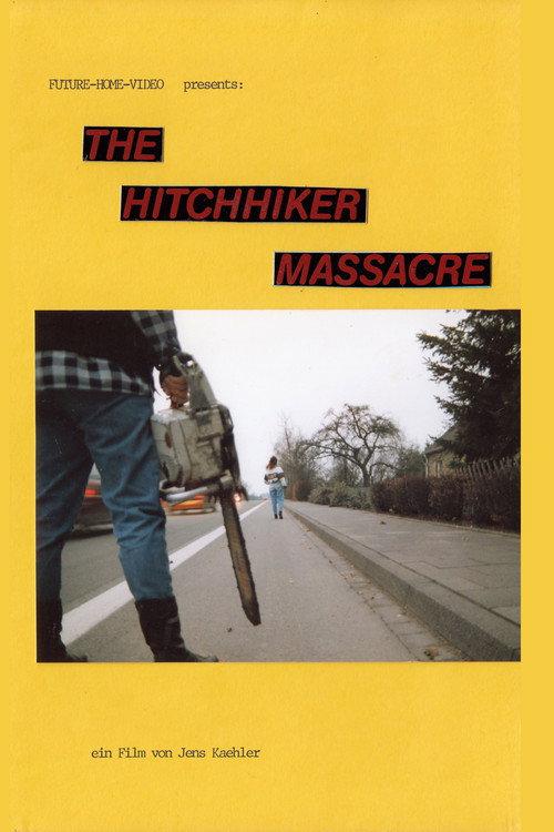 The Hitchhiker Massacre 1990 official movie poster