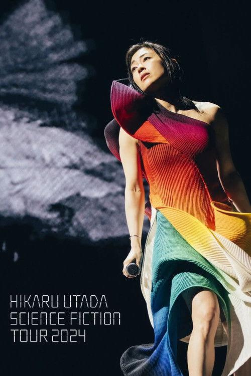 HIKARU UTADA SCIENCE FICTION TOUR 2024 2024 official movie poster