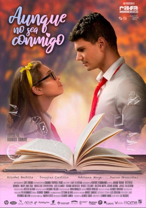 Aunque no sea conmigo 2022 official movie poster