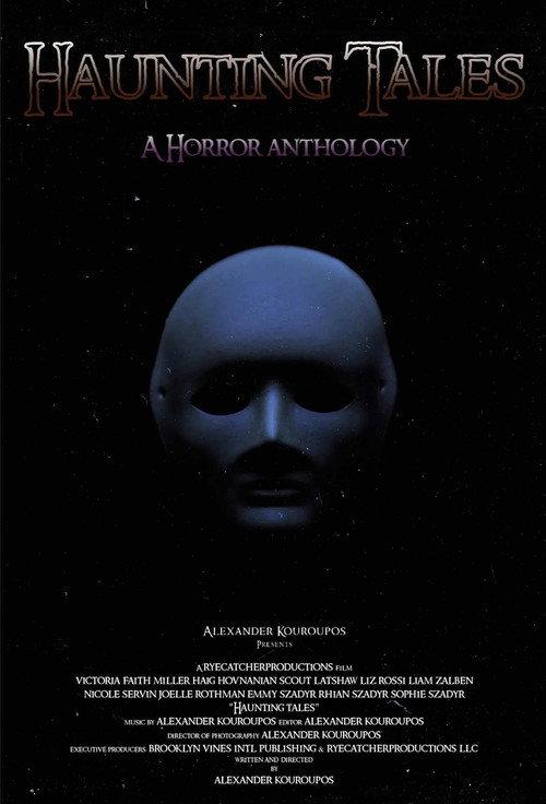Haunting Tales: A Horror Anthology 2022 official movie poster