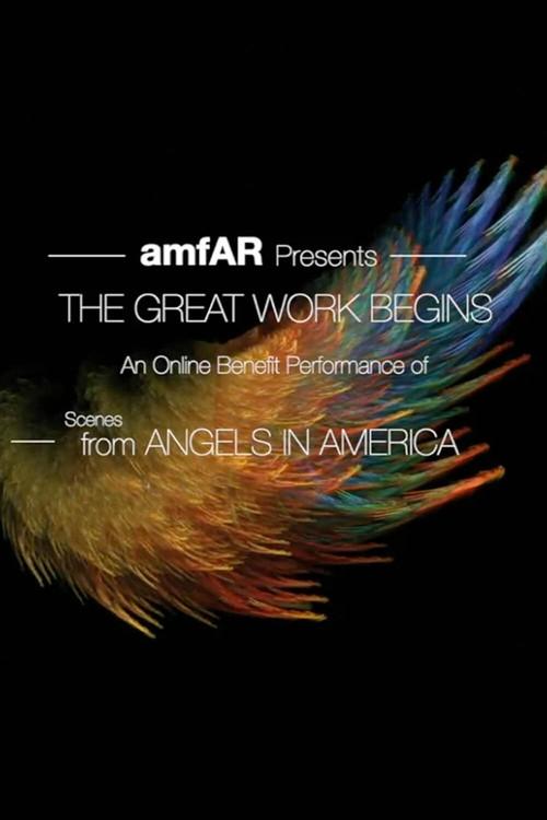 The Great Work Begins: Scenes from Angels in America 2020 official movie poster