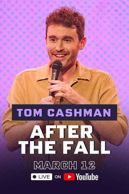 Tom Cashman: After the Fall 2025 official movie poster