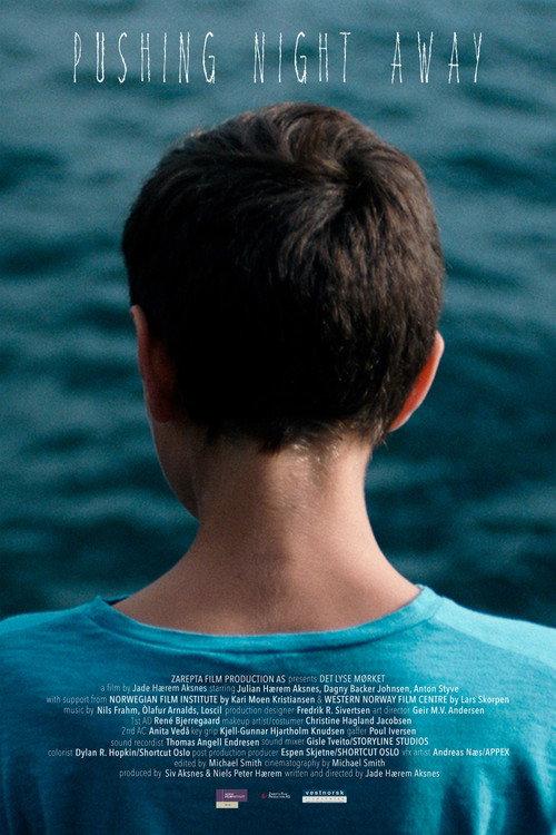 Pushing Night Away 2016 official movie poster