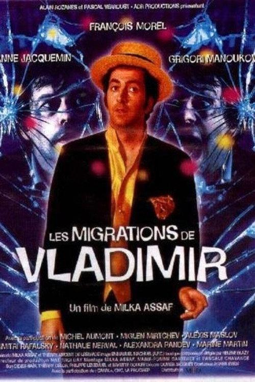 Les Migrations de Vladimir 1999 official movie poster