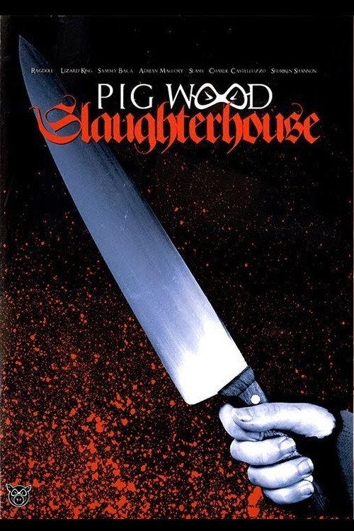 Pig – Slaughterhouse 2005 official movie poster