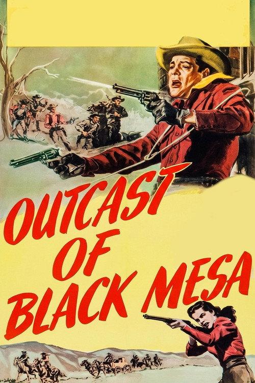 Outcast of Black Mesa 1950 official movie poster