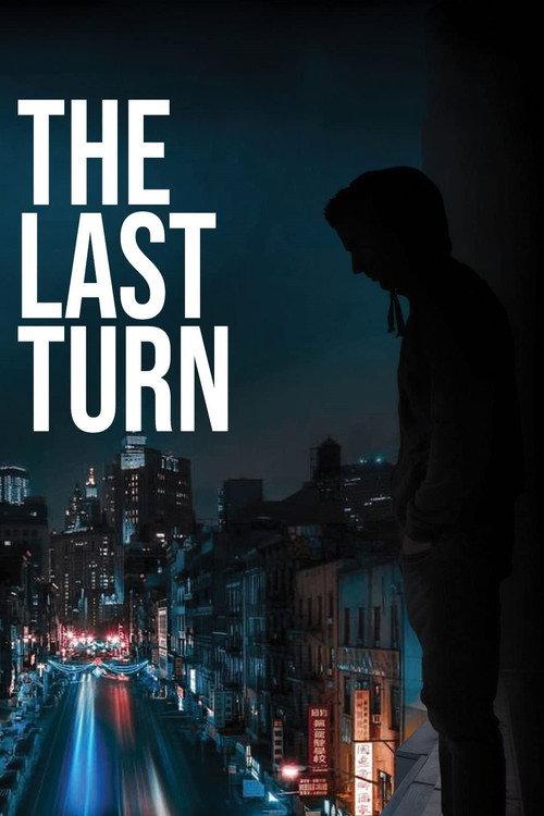 The Last Turn 2022 official movie poster