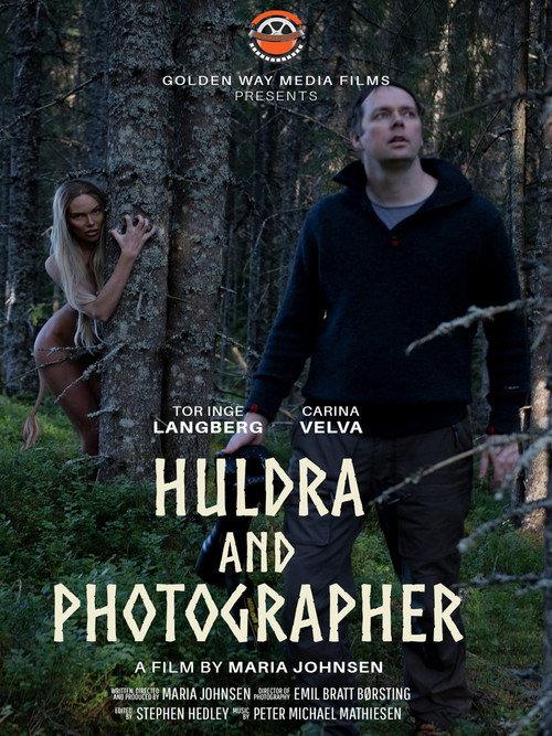 Huldra and Photographer 2019 official movie poster