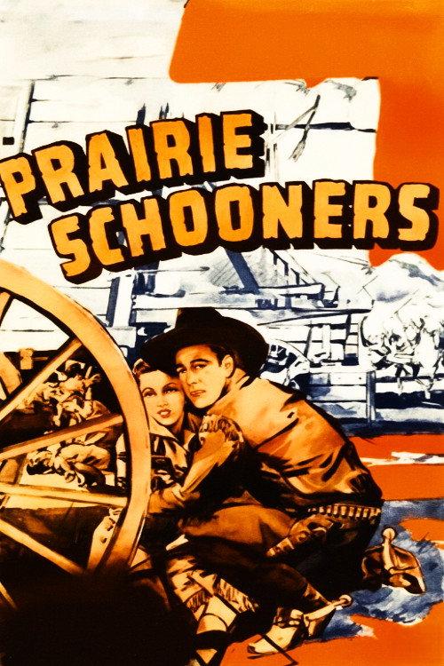 Prairie Schooners 1940 official movie poster