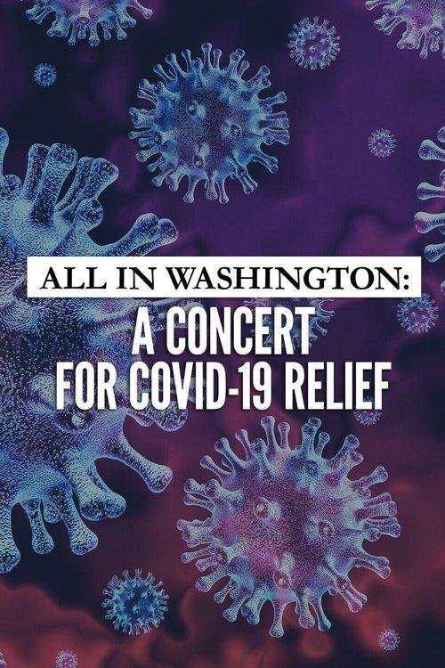All in Washington: A Concert for COVID-19 Relief 2020 official movie poster