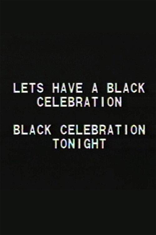 Black Celebration 1988 official movie poster