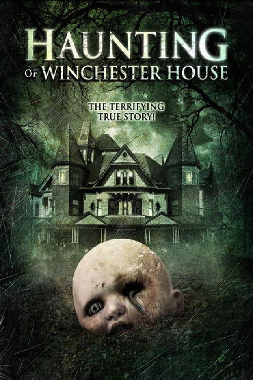Haunting of Winchester House 2009 official movie poster
