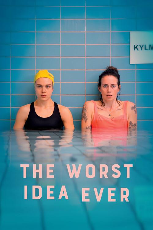 The Worst Idea Ever 2023 official movie poster
