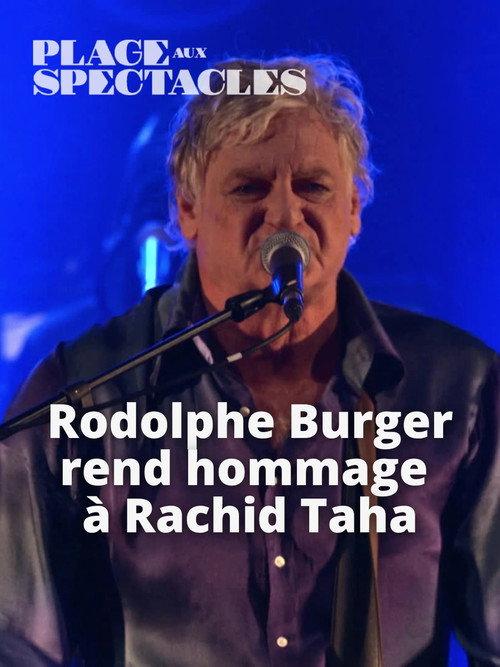 Rodolphe Burger rend hommage à Rachid Taha 2023 official movie poster