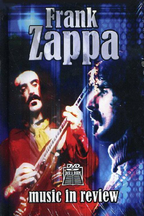 Frank Zappa: Music In Review 2008 official movie poster